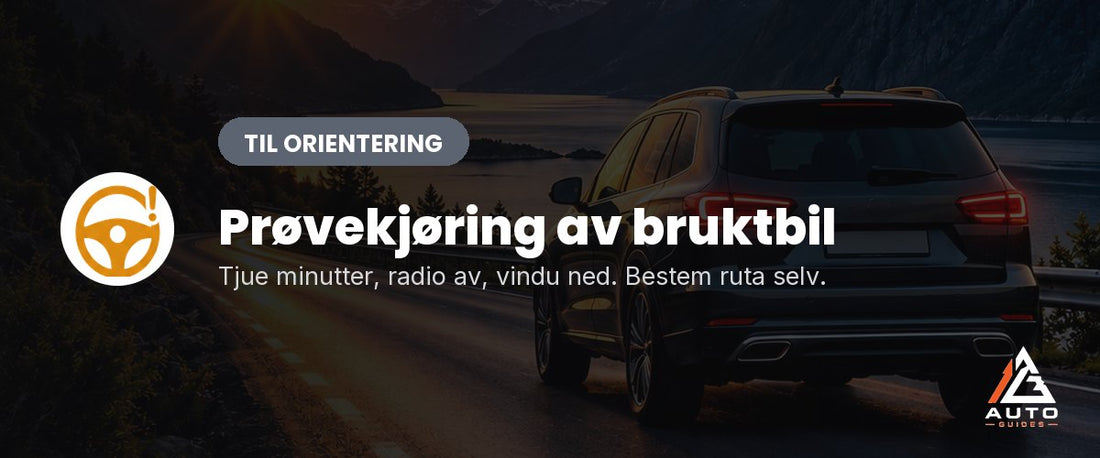 Prøvekjøring av bruktbil