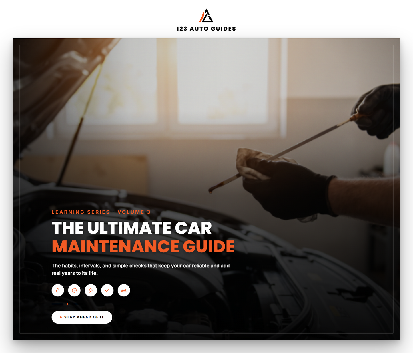 Auto APM Guides Learning Series, Vol. 3: The Ultimate Car Maintenance Guide - cover
